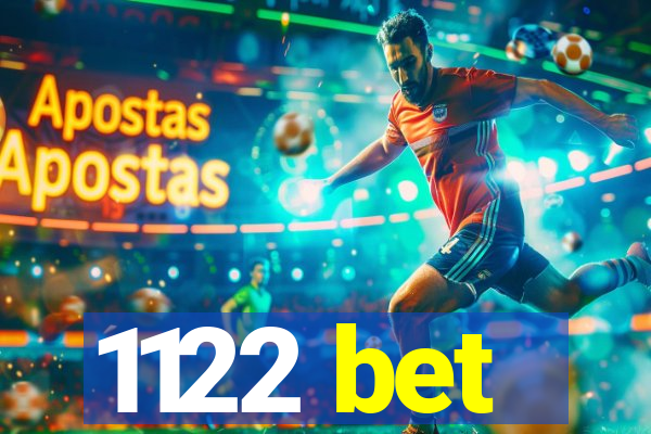 1122 bet